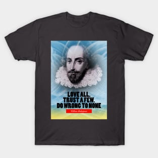 William Shakespeare Inspiration Quote T-Shirt